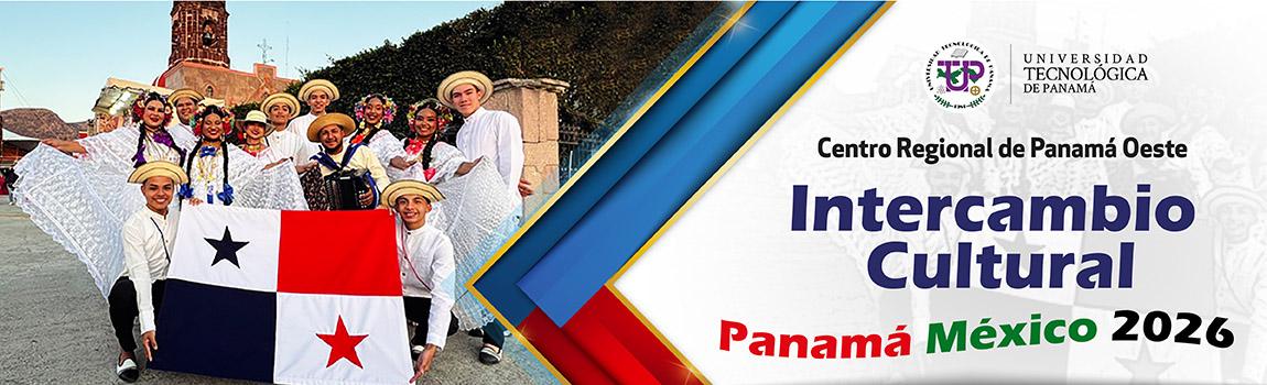 Intercambio Cultural Panamá México 2026